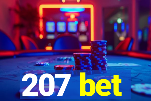 207 bet